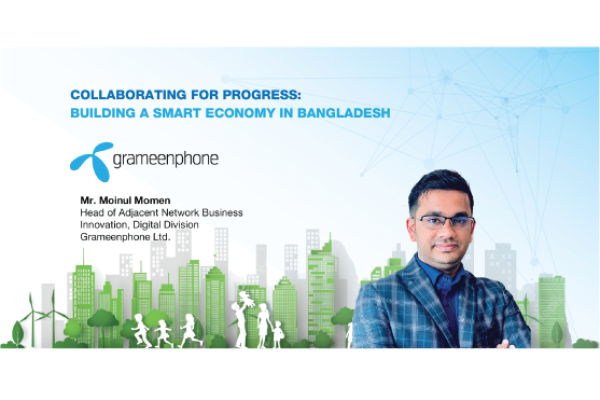 Collaborating For Progress Building A Smart Economy in Bangladesh