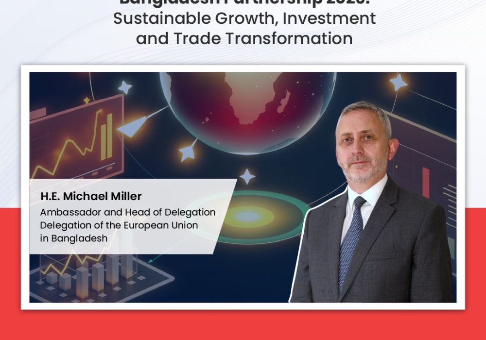 EU–Bangladesh Partnership 2026: Sustainable Growth, Investment and Trade Transformation