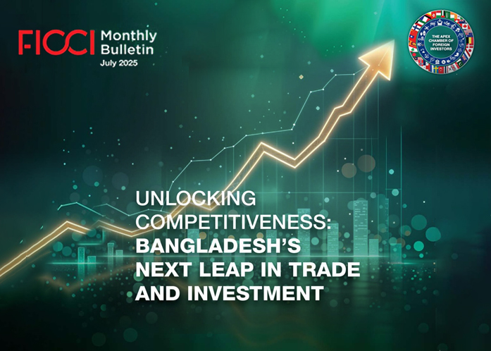 FICCI Monthly Bulletin July 2025